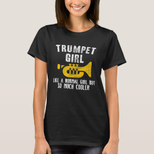 Marching School Band Trumpet Girl T - Shirt