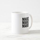 Marcia. Marcia. Marcia. Kaffeetasse (VorderseiteRechts)