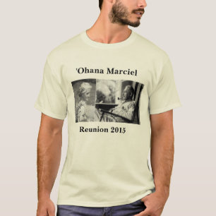 Marciel Wiedersehen 2015: ʻOhana von Francis u. T-Shirt