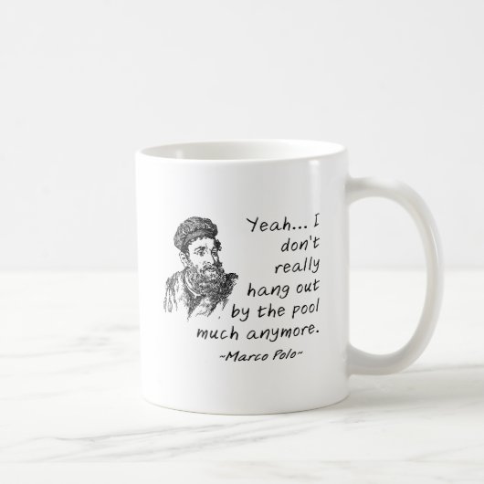 Marco Polo am Pool Lustiger Becher Kaffeetasse (Rechts)