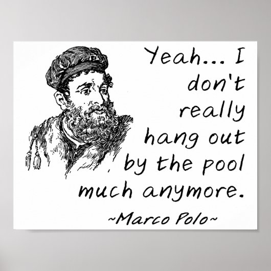 Marco Polo am Pool Lustiges Poster (Vorne)