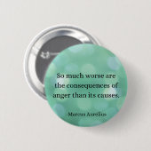 Marcus Aurelius: Erobern Sie Wut, finden Sie inner Button (Vorne & Hinten)