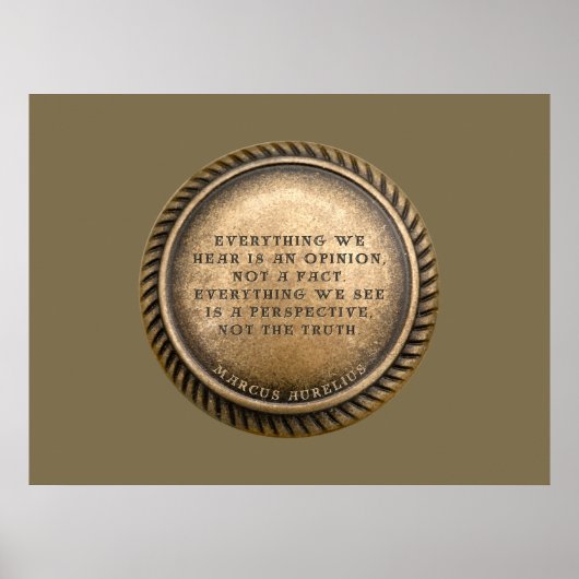 Marcus Aurelius Quote Opinionated Coin Poster (Vorne)