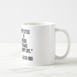 Marcus Aurelius sehr wenig benötigt, glückliches Kaffeetasse