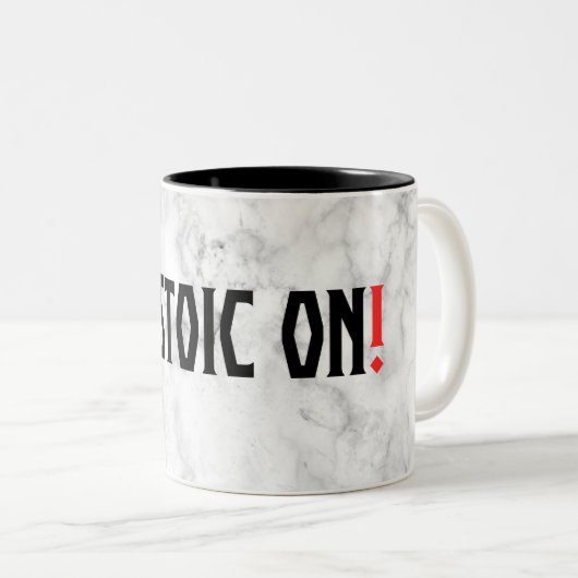 Marcus Aurelius - Stoic On! Zweifarbige Tasse (VorderseiteRechts)