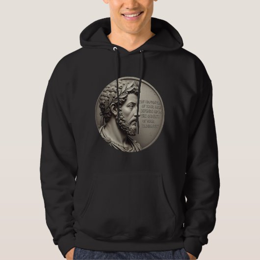 Marcus Aurelius Stoic Quote Hoodie (Vorderseite)