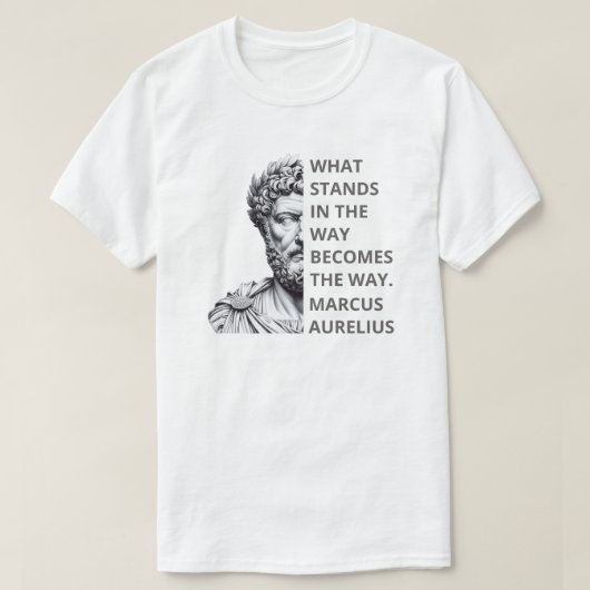 Marcus Aurelius Stoics Zitat T-Shirt (Design vorne)