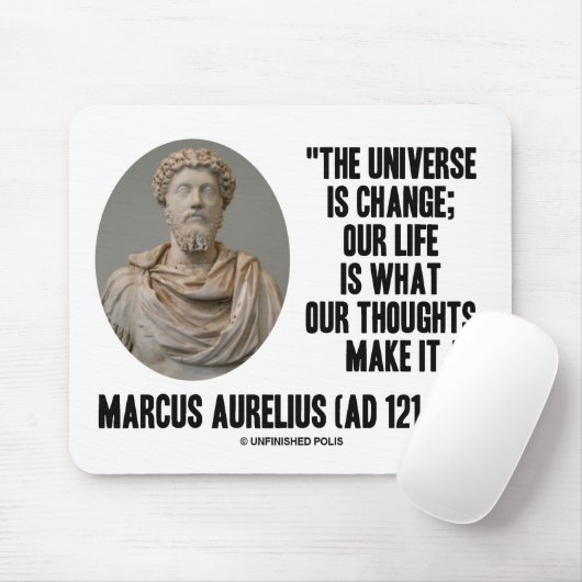Marcus Aurelius Universum verändert unser Leben is Mousepad (Mit Mouse)