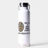 Marcus Aurelius Very Little Needed Make Happy Life Trinkflasche (Vorne)