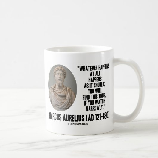 Marcus Aurelius Was auch immer passiert Kaffeetasse (Rechts)