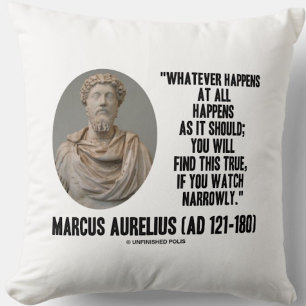 Marcus Aurelius Was auch immer passiert Kissen
