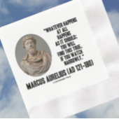 Marcus Aurelius Was auch immer passiert Serviette