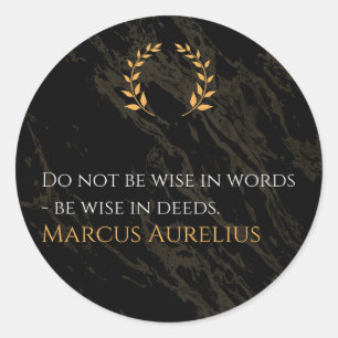 Marcus Aurelius Weisheit: Aktionen sprechen laut Runder Aufkleber