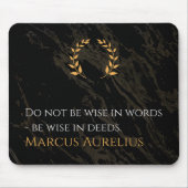 Marcus Aurelius Weisheit: Aktionen sprechen lauter Mousepad (Vorne)