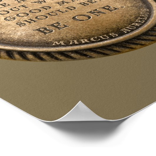 Marcus Aurelius Zitat - Sei ein guter Mann Poster (Ecke)