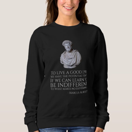 Marcus Aurelius Zitat über ein gutes Leben - Roma Sweatshirt (Vorderseite)