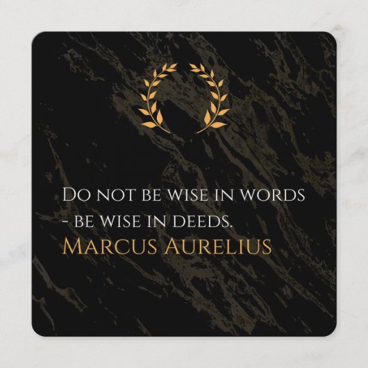 Marcus Aurelius's Wisdom: Actions Speak Louder Tha Einladung (Vorderseite)