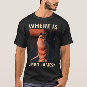 Marcus der Wurm Wo ist Jimbo James Lustiger Meme T-Shirt