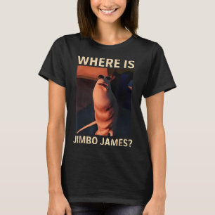 Marcus der Wurm Wo ist Jimbo James Lustiger Meme T-Shirt