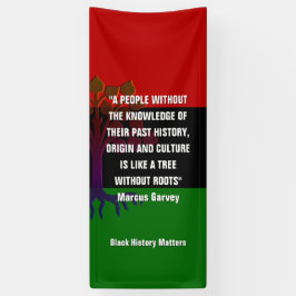Marcus Garvey TREE OHNE ROOTS Black History Banner