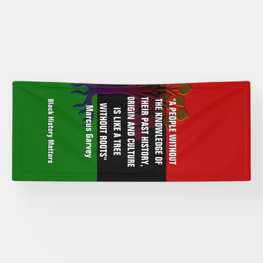 Marcus Garvey TREE OHNE ROOTS Black History Banner (Horizontal)