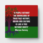 Marcus Garvey TREE OHNE ROOTS Fotoplatte (Vorderseite)