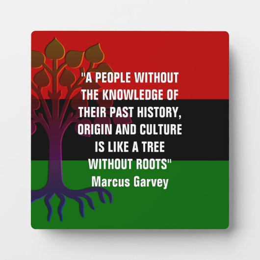 Marcus Garvey TREE OHNE ROOTS Fotoplatte (Vorderseite)