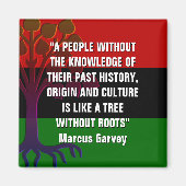 Marcus Garvey TREE OHNE ROOTS Magnet (Vorne)