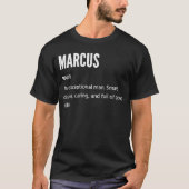 Marcus ist ein außergewöhnlicher Mann T-Shirt (Vorderseite)