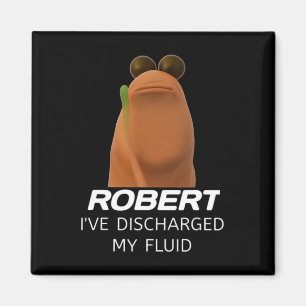 Marcus The Worm Robert Ich habe meine Flüssigkeit Magnet