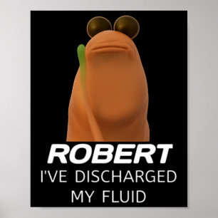 Marcus The Worm Robert Ich habe meine Flüssigkeit Poster