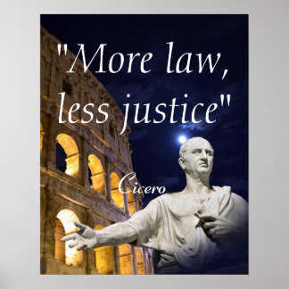 Marcus Tullius Cicero Quote On Law And Justice Poster
