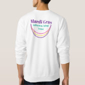 Mardi Gras Arch, Galveston, Texas Sweatshirt (Rückseite)