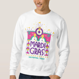 Mardi Gras Arch, Galveston, Texas Sweatshirt