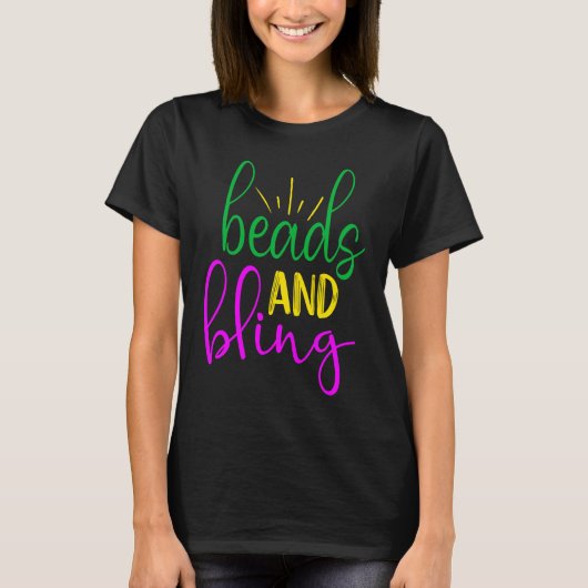 Mardi Gras  Beads and Bling T-Shirt (Vorderseite)
