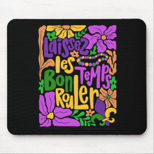 Mardi Gras Boho Laissez Les Bon Temps Rouler Fleur Mousepad