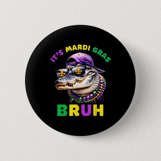 Mardi Gras Bruh Marigator Alligator Mardi Gra Button (Vorderseite)