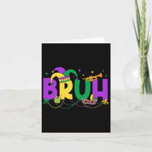 Mardi Gras Bruh Meme Mardi Gras Kids Teens Men Boy Karte