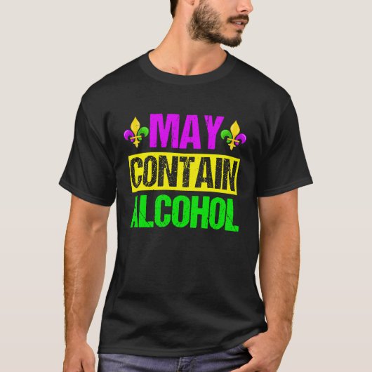 Mardi Gras Costume May Contain Alcohol Party Men T-Shirt (Vorderseite)
