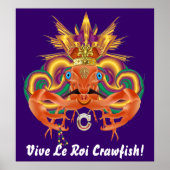Mardi Gras Crawfish Who Da King bitte Notizen anse Poster (Vorne)