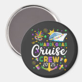 Mardi Gras Cruise Crew 2025 Matching Circle Magnet (Vorderseite/Rückseite)