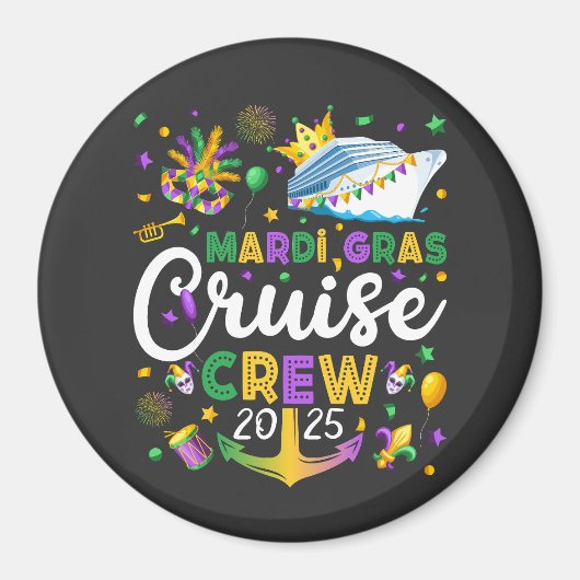 Mardi Gras Cruise Crew 2025 Matching Circle Magnet (Vorne)