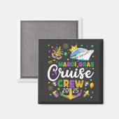 Mardi Gras Cruise Crew 2025 Matching Square Magnet (Vorderseite/Rückseite)