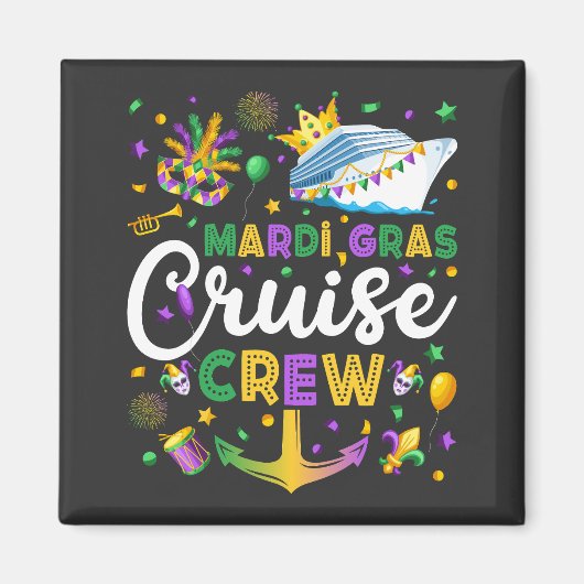 Mardi Gras Cruise Crew Matching Square Magnet (Vorne)