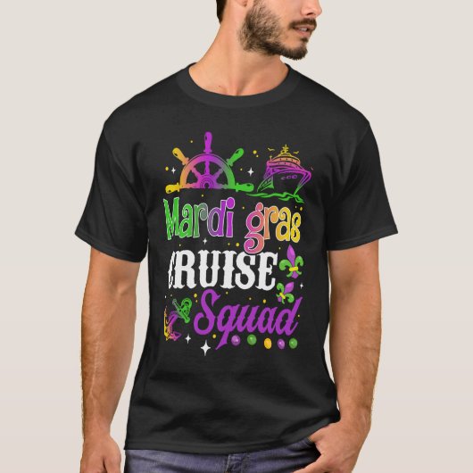 Mardi Gras Cruise Squad  Matching Group Cruising F T-Shirt (Vorderseite)