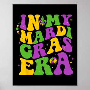 Mardi Gras Era Louisiana New Orleans Women G Poster