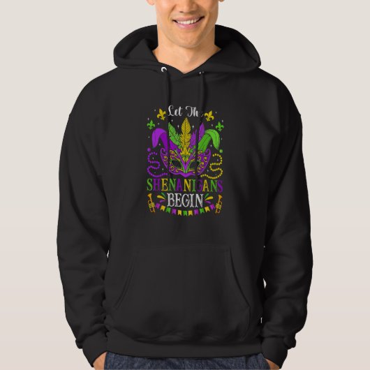Mardi Gras Festival Mask Beads Let The Shenanigans Hoodie (Vorderseite)