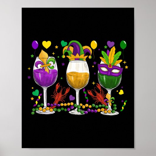 Mardi Gras Gl Of Wine Funny Drinking Wine Festival Poster (Vorne)