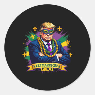 Mardi Gras großartig halten Lustig Trump 2025 Karn Runder Aufkleber