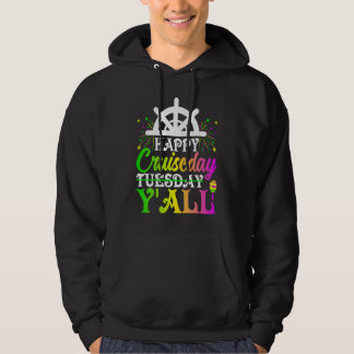 Mardi Gras Happy Cruiseday Y'all  celebrations par Hoodie